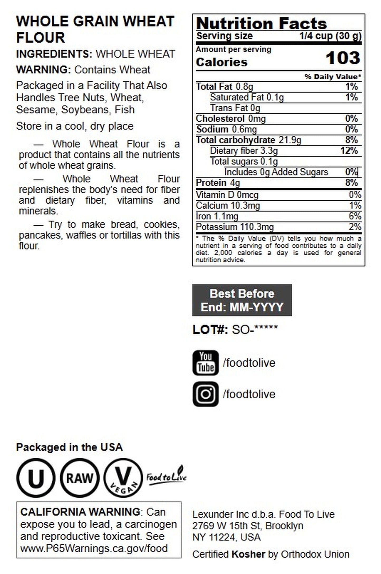 Whole Wheat Flour - by Food To Live