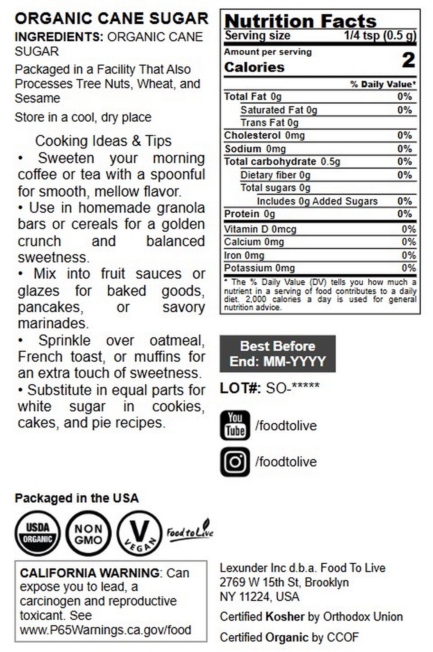 Organic Cane Sugar - by Food to Live