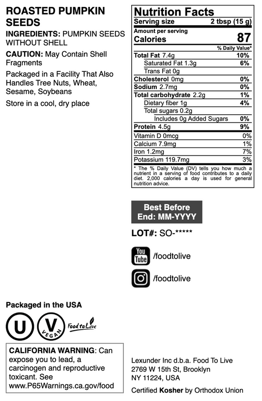 Dry Roasted Pumpkin Seed Kernels - by Food To Live