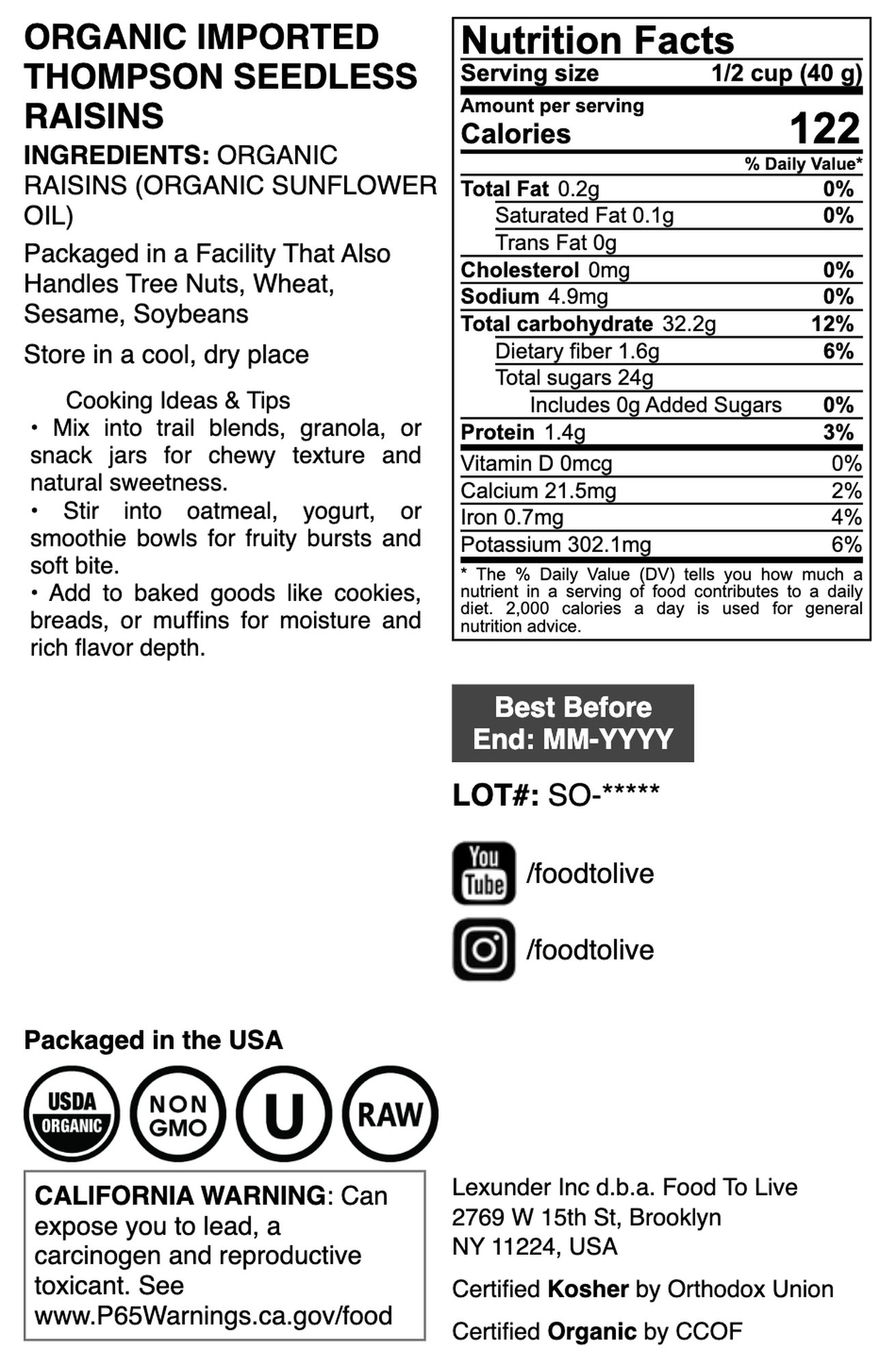 Imported Organic Raisins - by Food To Live