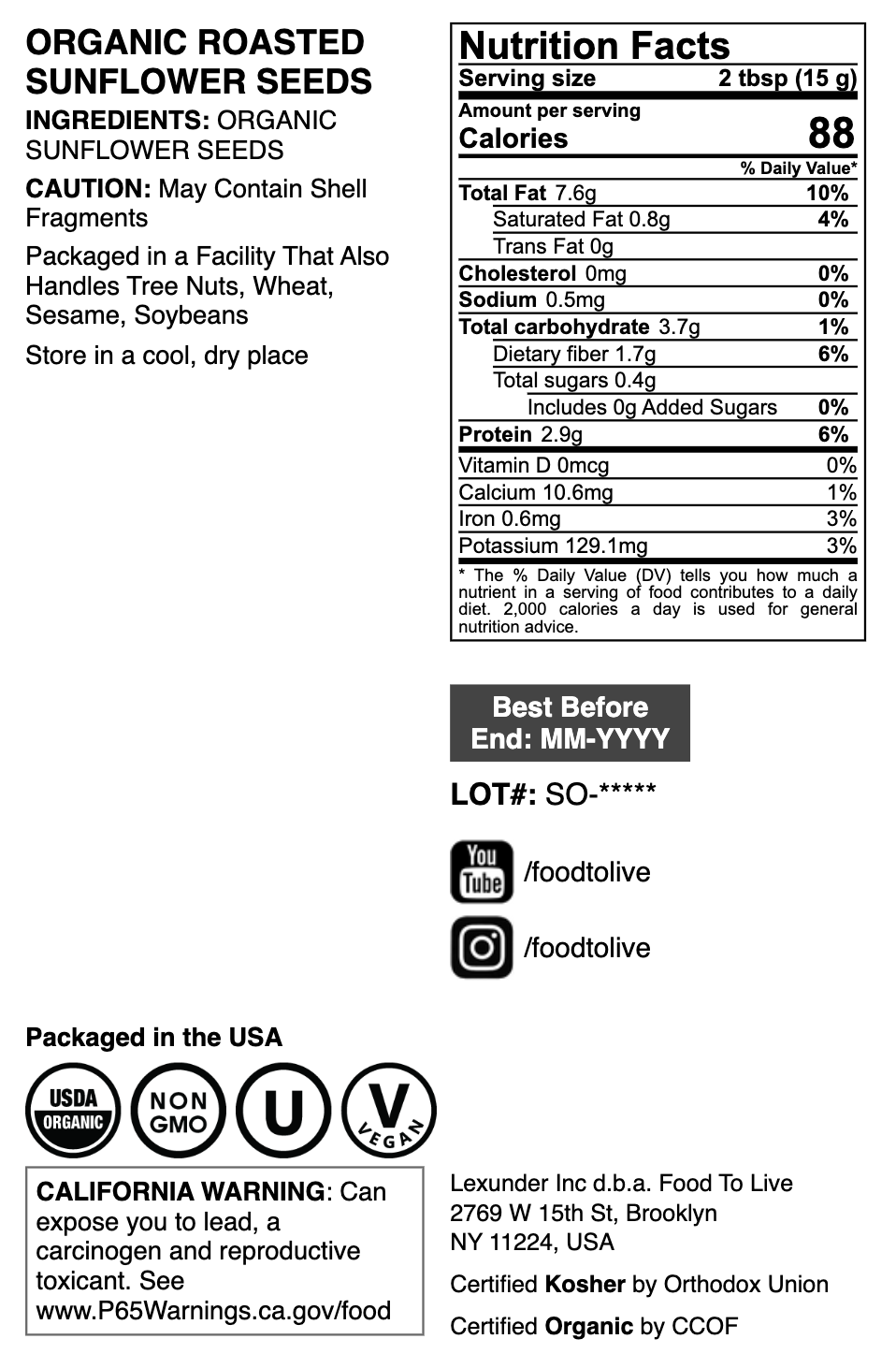 Organic Dry Roasted Sunflower Seed Kernels - by Food To Live