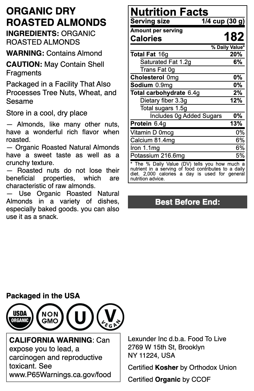 Organic Dry Roasted Almonds - by Food To Live
