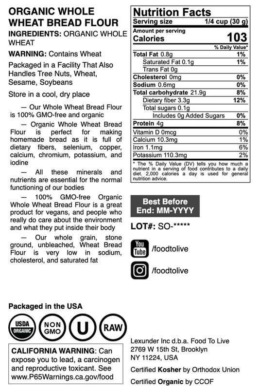 Organic Whole Wheat Bread Flour - by Food To Live