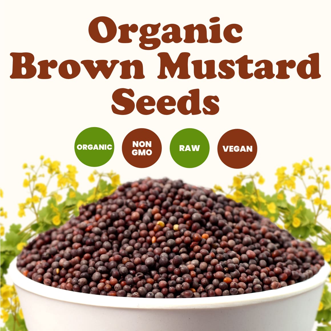 Organic Brown Mustard Seeds – Non-GMO. Great for Sprouting, Pickling and Cooking. Good Source of Protein, Fiber, and Selenium. Non-irradiated. Whole Dry Spices in Bulk. Keto Friendly. Kosher