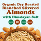 Organic Dry Roasted Blanched Slivered Almonds with Himalayan Salt - by Food to Live
