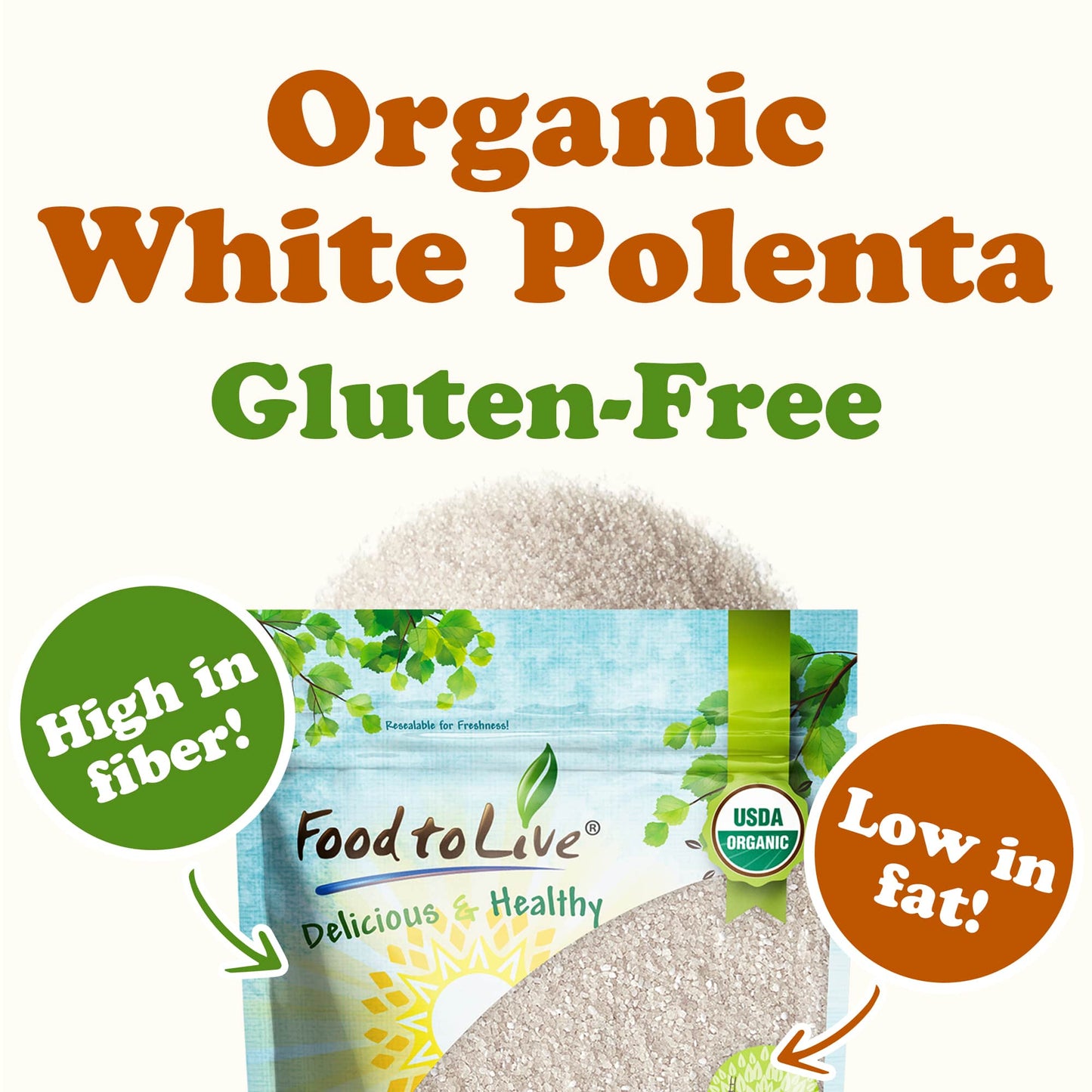 Gluten Free Organic White Polenta - Classic Non-GMO Cornmeal. Vegan, Kosher Corn Grits in Bulk. Great for Hot Cereal and Porridge