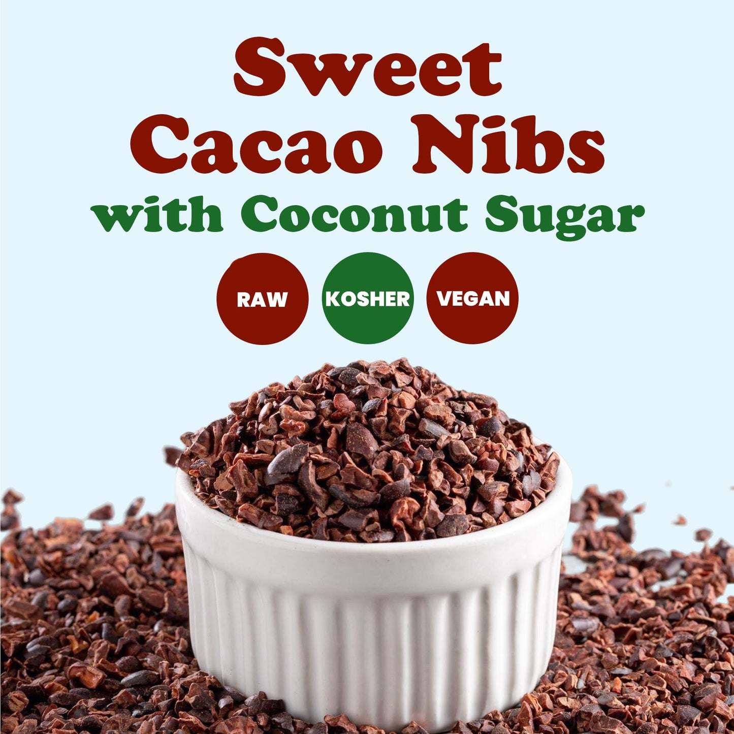 Sweet Cacao Nibs with Coconut Sugar - by Food to Live