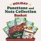 Holiday Panettone and Nuts Collection Basket -  by Food to Live