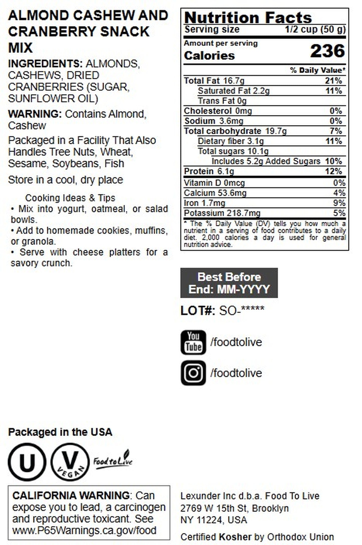 Almond Cashew and Cranberry Snack Mix - Kosher, Vegan, Bulk - by Food to Live