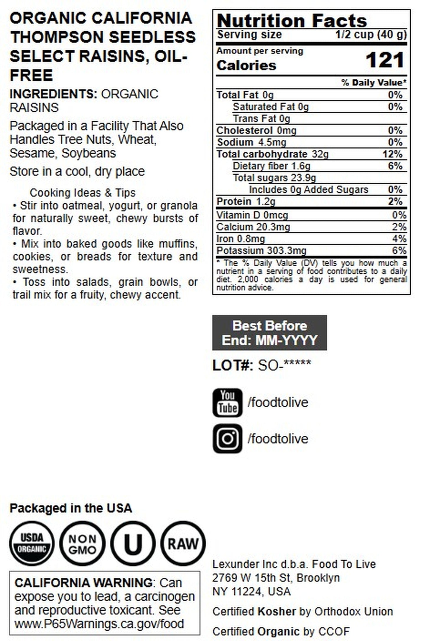 Organic California Thompson Seedless Select Raisins, Oil-Free - by Food to Live