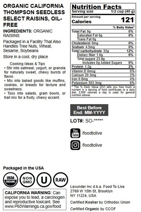 Organic California Thompson Seedless Select Raisins, Oil-Free - by Food To Live