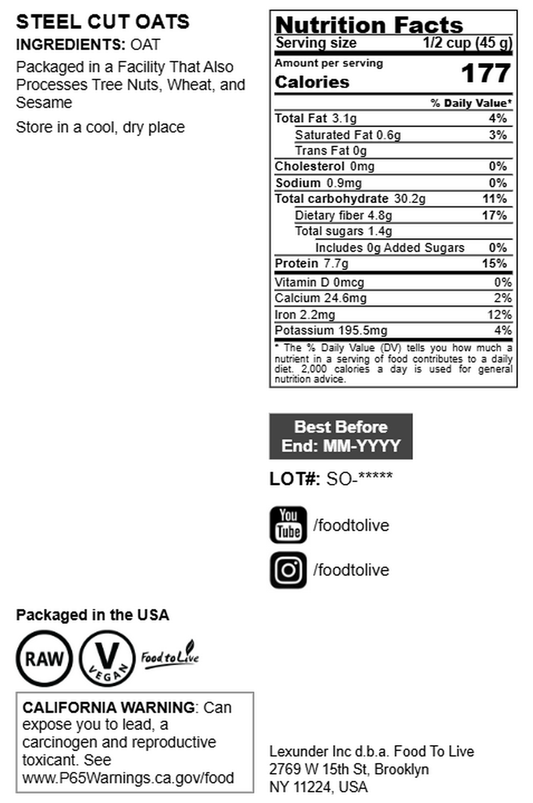 Steel Cut Oats - by Food To Live