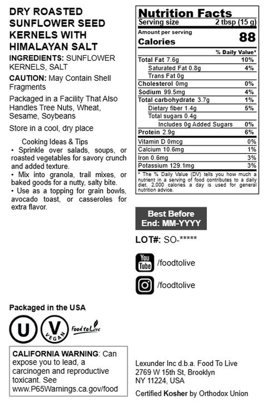 Dry Roasted Sunflower Seed Kernels with Himalayan Salt - by Food To Live