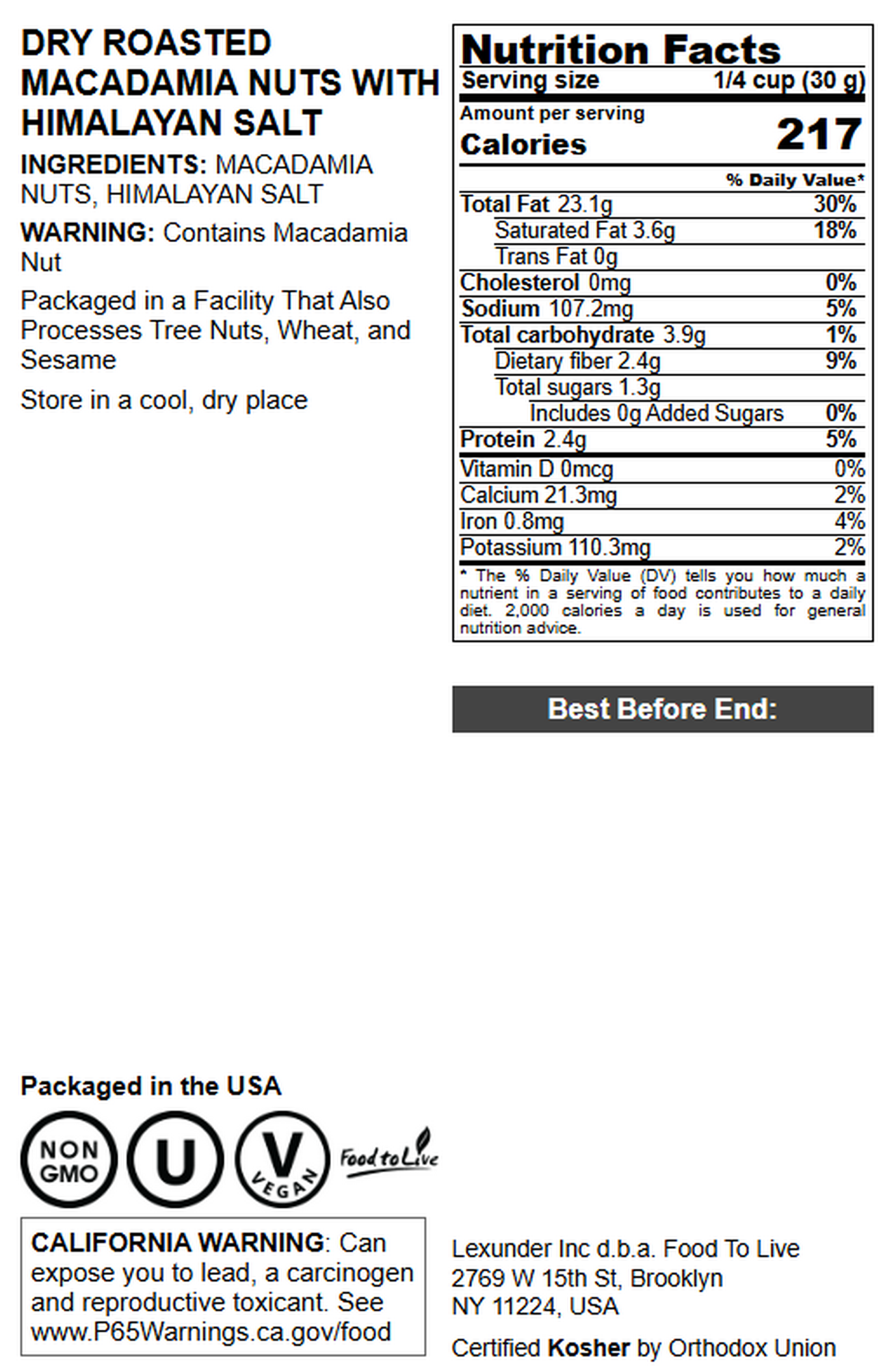 Dry Roasted Macadamia Nuts with Himalayan Salt - by Food To Live