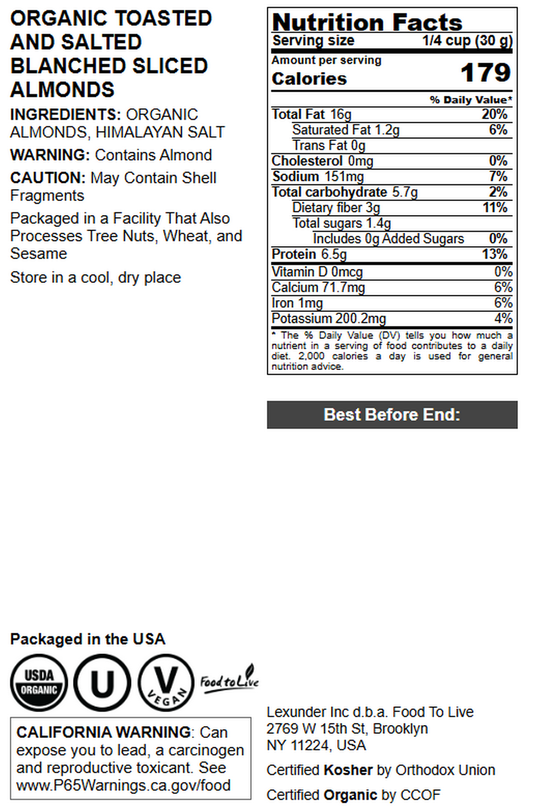 Organic Toasted and Salted Blanched Sliced Almonds - by Food To Live
