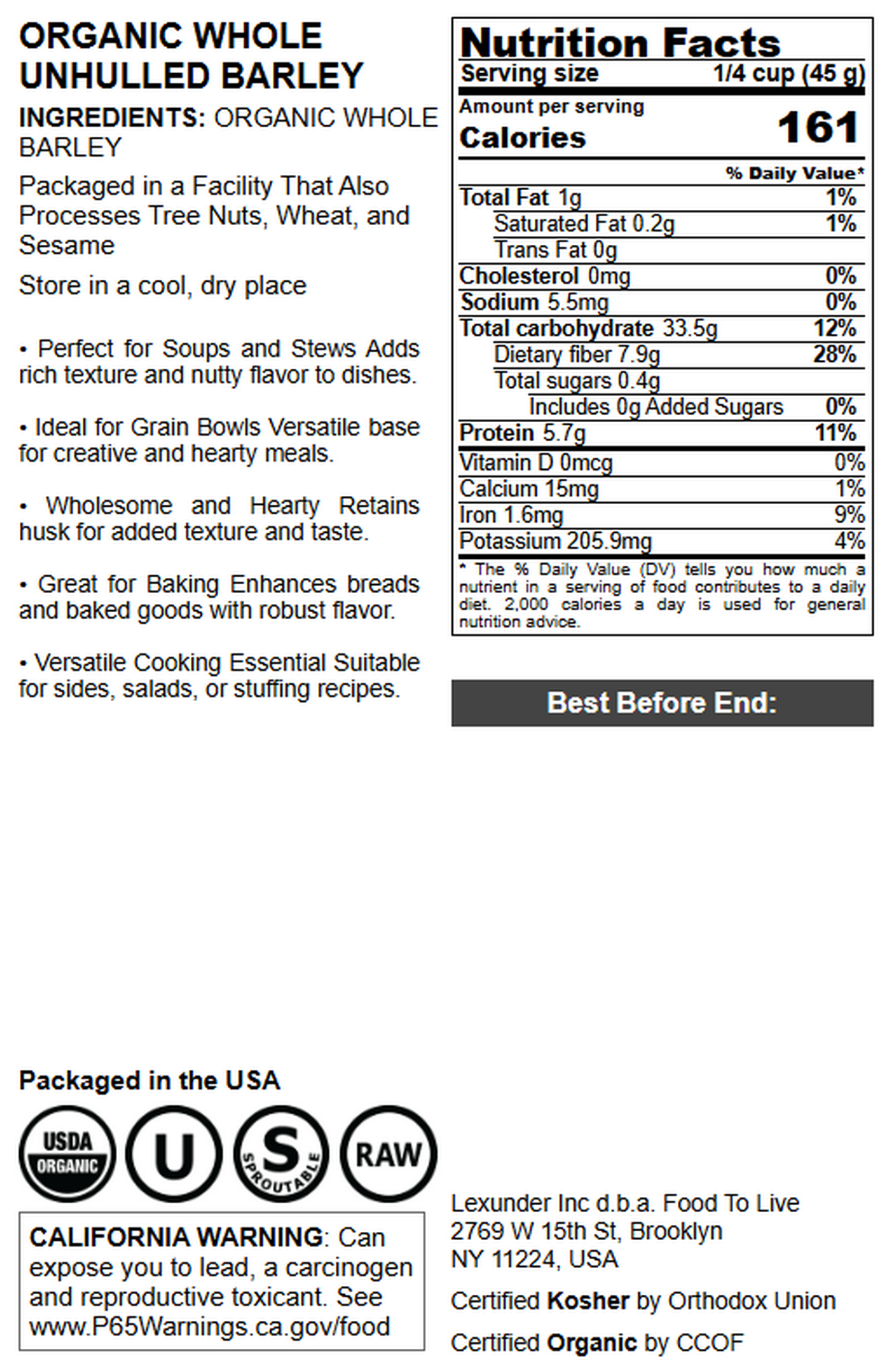 Organic Whole Unhulled Barley - by Food To Live