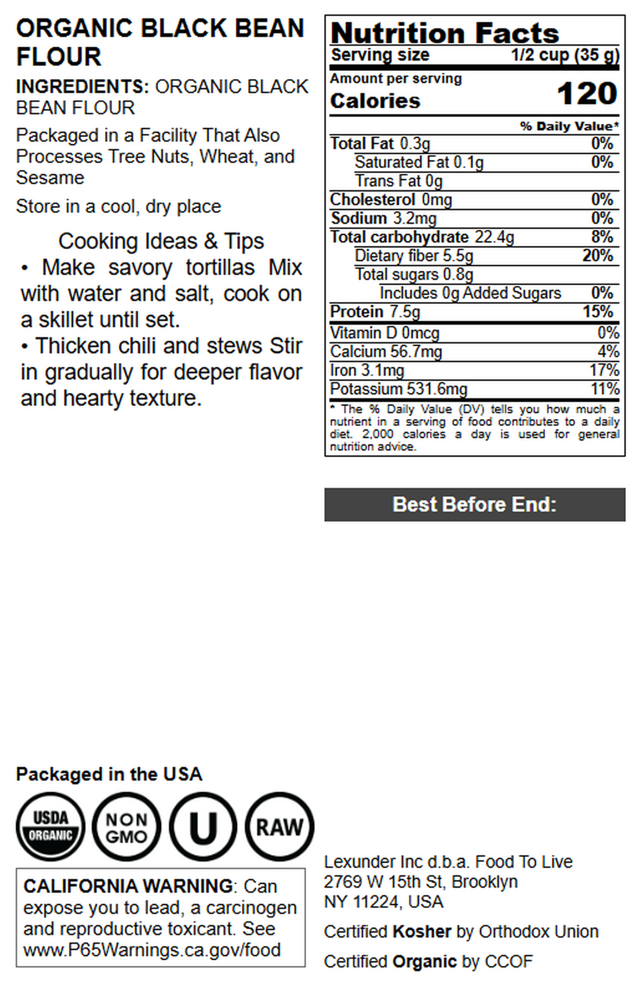 Organic Black Bean Flour – Keto, Non-GMO, Kosher, Vegan, Bulk – by Food to Live