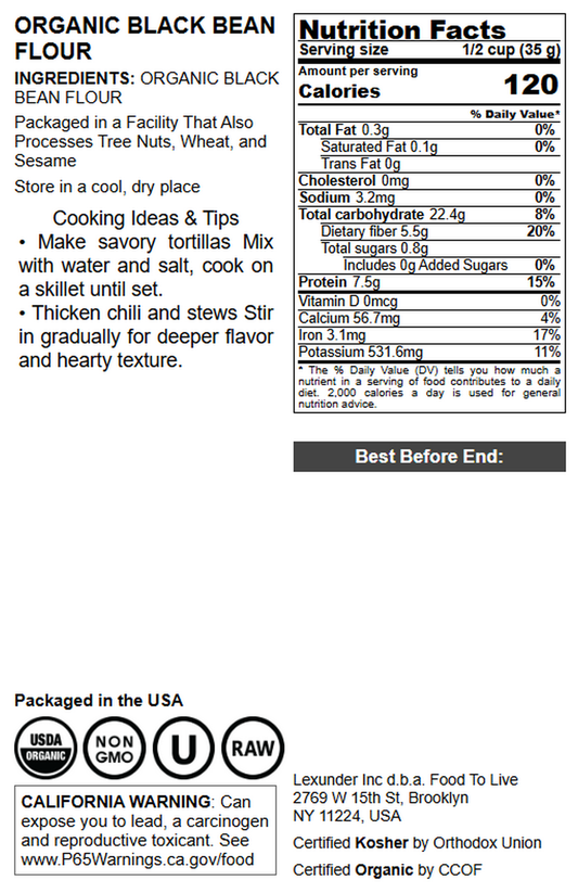 Organic Black Bean Flour – Keto, Non-GMO, Kosher, Vegan, Bulk – by Food to Live