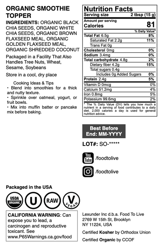 Organic Smoothie Topper - Non-GMO, Vegan, Kosher, Bulk- by Food to Live