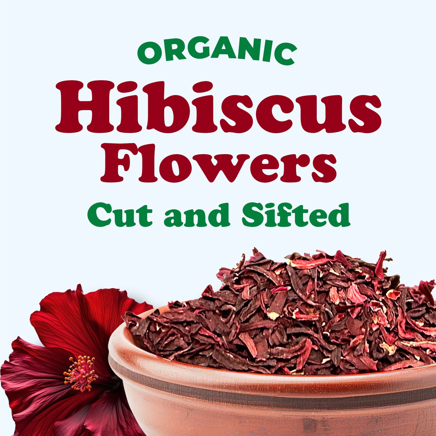 Organic Hibiscus Flowers – Plant-Based, Vegan, Kosher, Bulk – by Food to Live