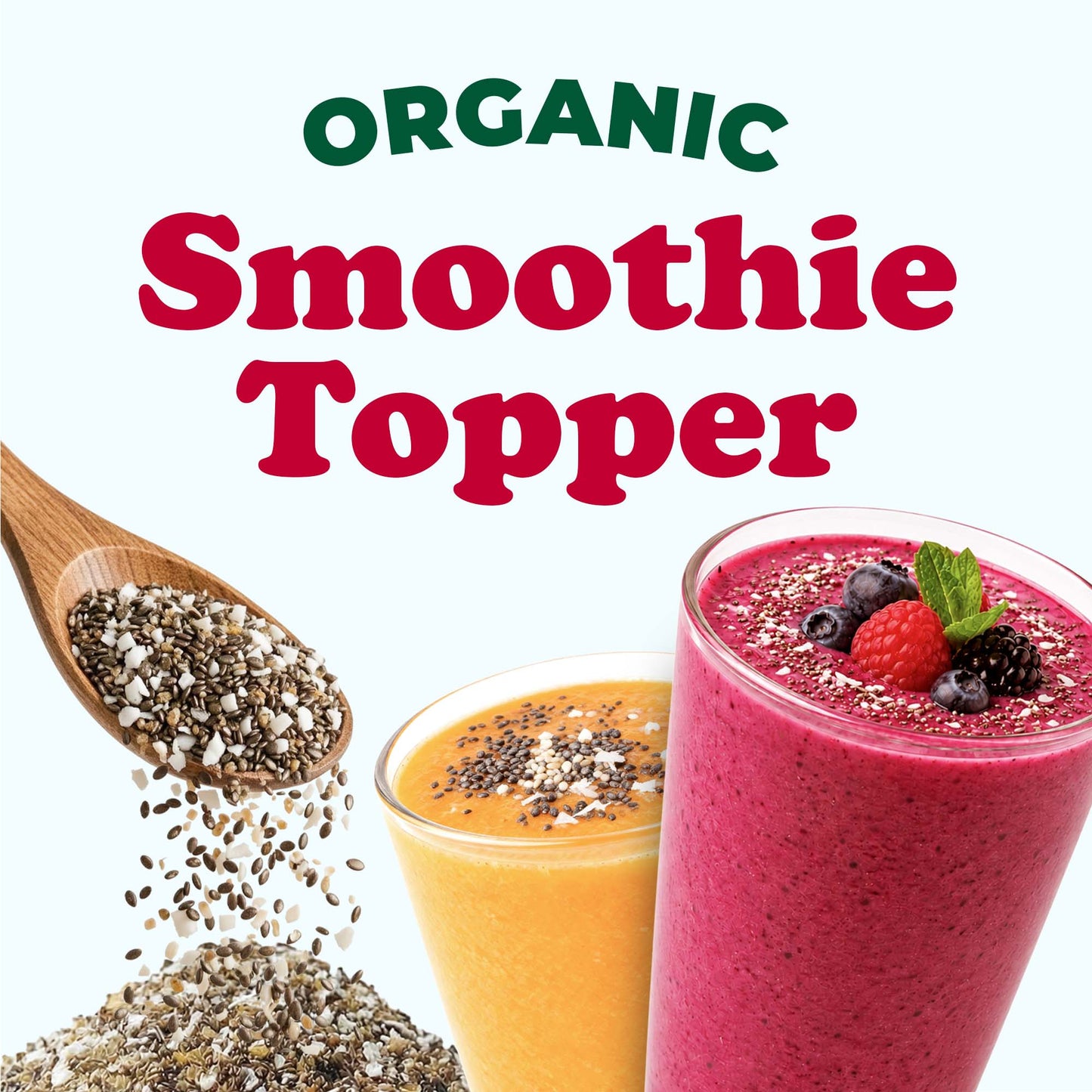Organic Smoothie Topper - Non-GMO, Vegan, Kosher, Bulk- by Food to Live