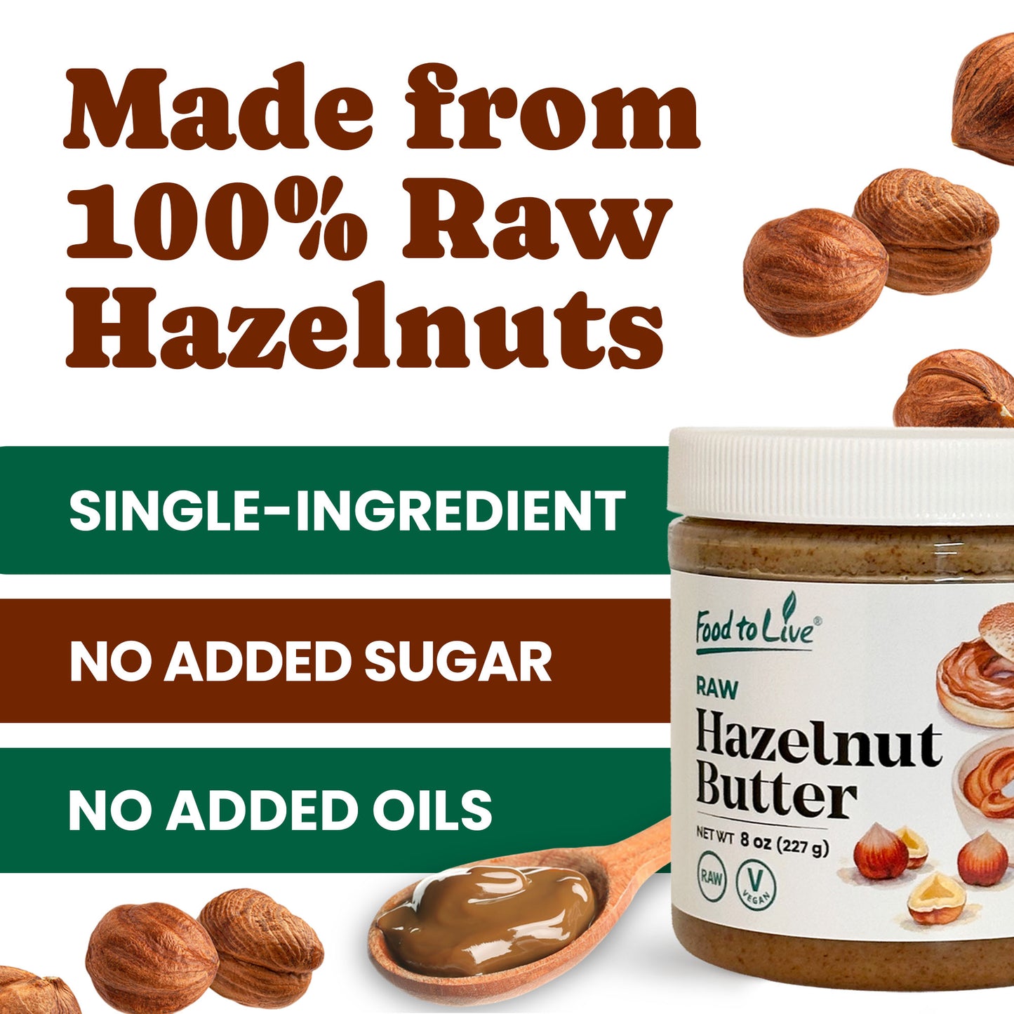 Raw Hazelnuts Butter – Keto Friendly, Vegan, No Added Sugar by – Food to Live