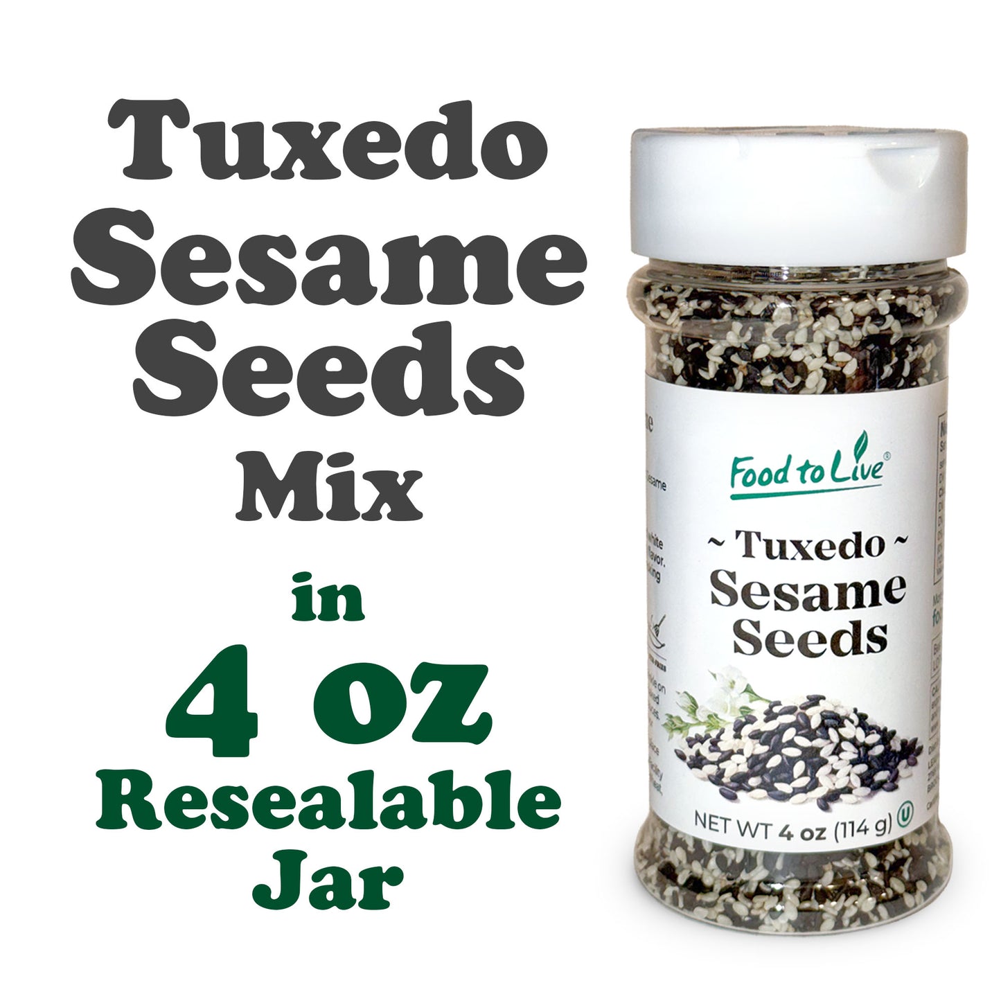 Tuxedo Sesame Seeds, 4 oz - Vegan, Kosher - by Food to Live